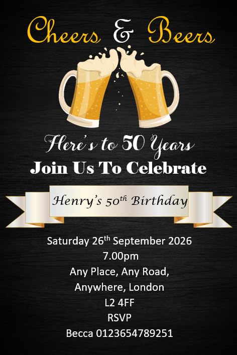 Personalised Beer Cheers Birthday Party Invitations , Invites, Complete with envelopes Ref B62 CAN BE MADE FOR ANY AGE, Surprise can be added, 16th 18th 20th 21st 30th 40th 50th 60th 65th 70th (50)