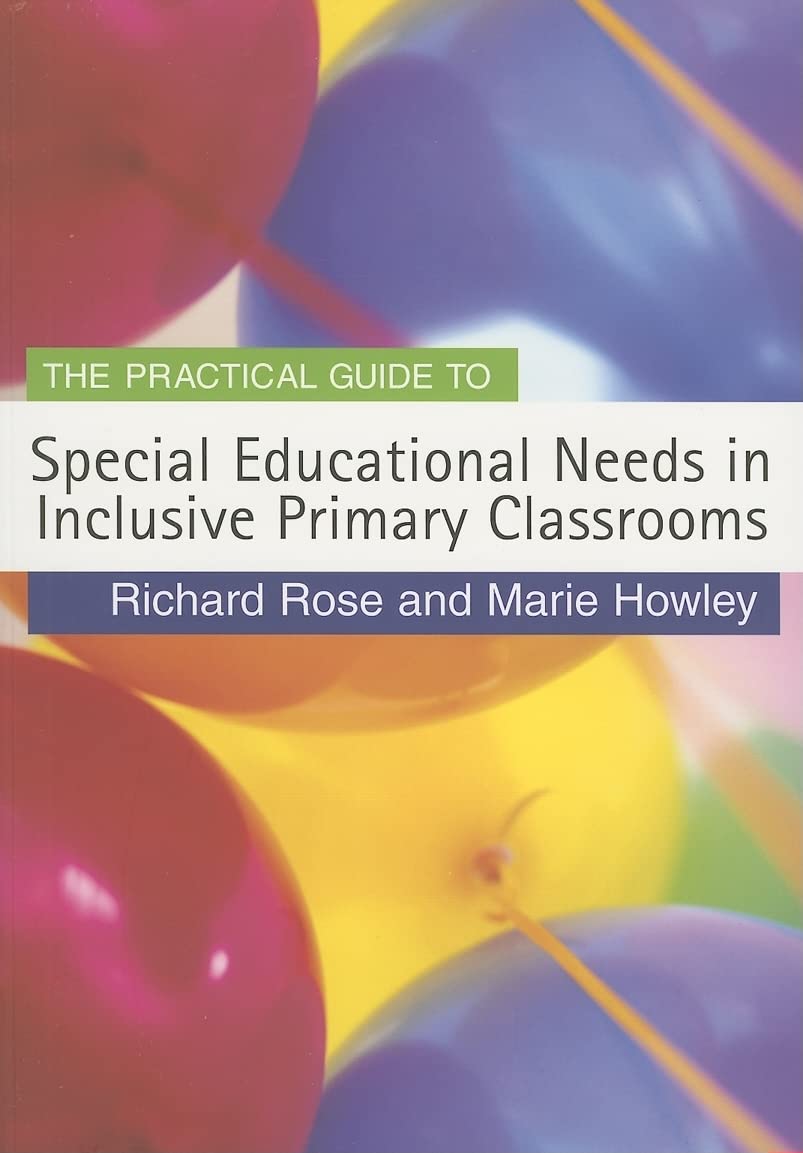 The Practical Guide to Special Educational Needs in Inclusive Primary ...