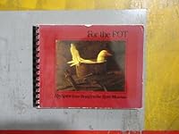 For the Pot : Recipes From the Brandywine River Museum B000NU0W6E Book Cover