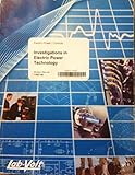 Investigations in Electric Power Technology, Student Manual, 3rd