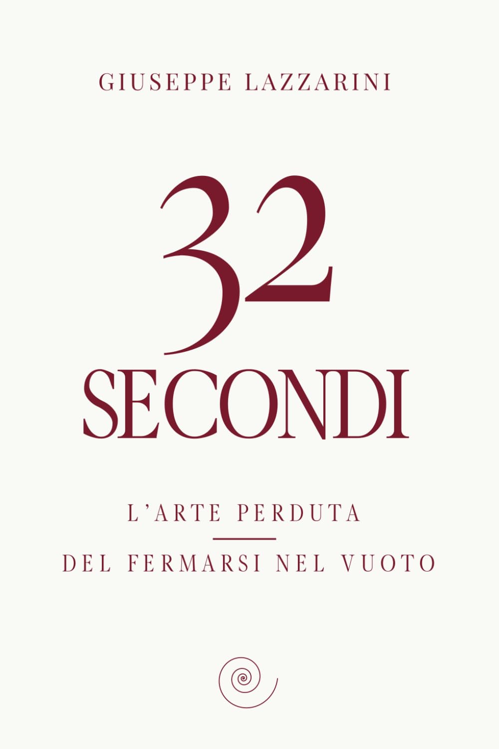 32 secondi: L’arte perduta del fermarsi nel vuoto