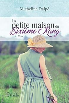 Paperback LA PETITE MAISON DU SIXIEME RANG V.02 ROSE [French] Book