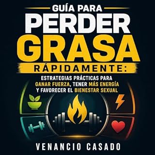 Diseño de la portada del título Gu&iacute;a para perder grasa r&aacute;pidamente: Estrategias pr&aacute;cticas para ganar fue
