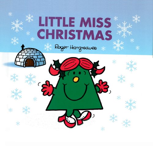 Télécharger Little Miss Christmas (Mr Men and Little Miss) (English Edition) livre En ligne