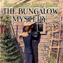 Nancy Drew: The Bungalow Mystery Audiolibro Por Carolyn Keene, Mildred Benson arte de portada