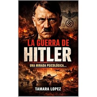 LA GUERRA DE HITLER Audiolibro Por TAMARA LOPEZ arte de portada