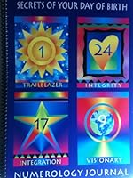 Secrets of Your Day of Birth: Numerology Journal 156937239X Book Cover