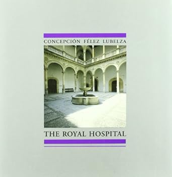 Paperback The Royal Hospital Book