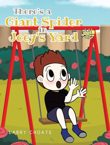 There's a Giant Spider in Joey's Yard - image 1