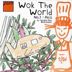 Paperback Pum's Wok the World, Asia Book