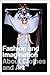 Fashion and Imagination: About Clothes and Art