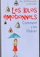 les kilos émmotionnels 229803236X Book Cover