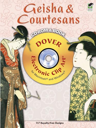 Geisha and Courtesans CD-ROM and Book (Dover Electronic Clip Art)