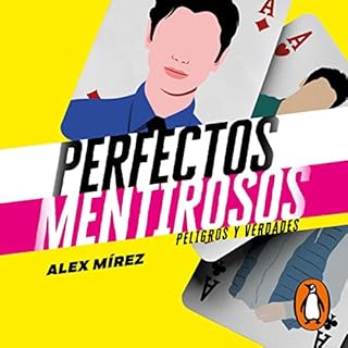 Perfectos mentirosos 2 [Perfect Liars 2] Audiolibro Por Alex Mirez arte de portada