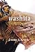Washita: The U.S. Army and the Southern Cheyennes, 1867-1869 (Campaigns and Commanders Series)