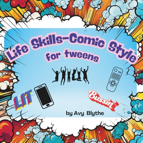 Life Skills-Comic Style For Tweens