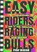 Easy Riders Raging Bulls: How the Sex-Drugs-And Rock 'N Roll Generation Save