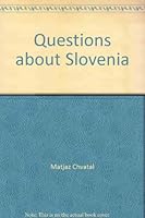 Questions about Slovenia 9616414038 Book Cover