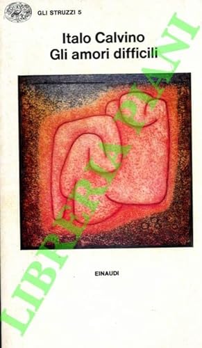 Gli amori difficili [Italian] 8806294474 Book Cover
