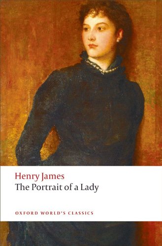 The portrait of a lady (oxford world's classics)