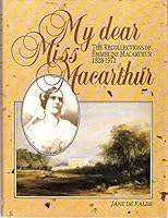 Dear Miss Macarthur 0864172036 Book Cover