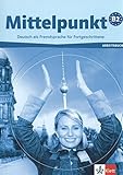 mittelpunkt b2 arbeitsbuch lektionen 1-6  Mittelpunkt: Arbeitsbuch B2 MIT CD (German Edition) by unknown (2007-02-13)