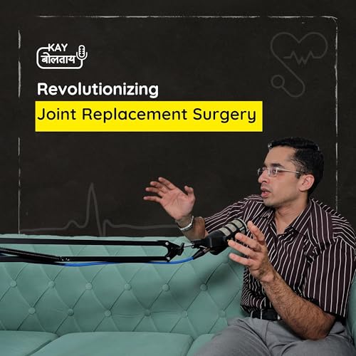 Discover Dr. Shrirang Godbole's Robotic Joint Replacements: What You Need to Know!