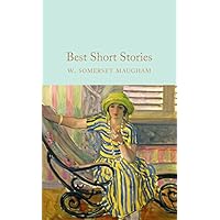 Best Short Stories: W. Somerset Maugham