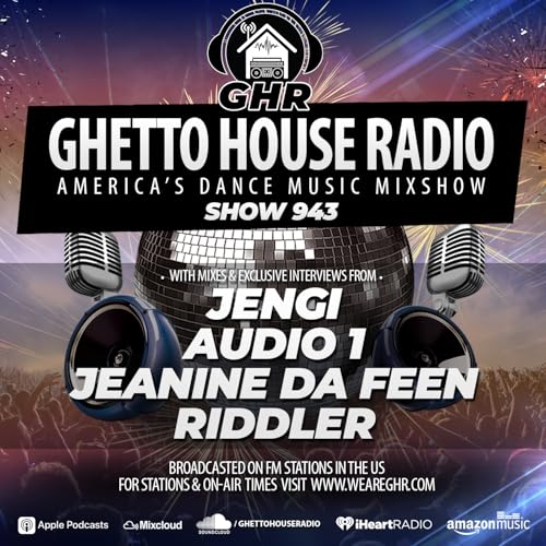 『GHR - Show 943 - Jengi, Audio 1, Riddler, Jeanine Da Feen』のカバーアート
