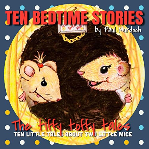 Ten Bedtime Stories by Paul Murdoch episode artwork