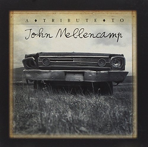 Tribute To John Mellencamp