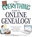 The Everything Guide to Online Genealogy: A complete resource to using the Web to trace your family history