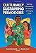 Culturally Sustaining Pedagogies: Teaching and Learning for Justice in a Changing World (Language and Literacy Series)