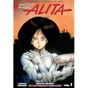 Battle Angel Alita Deluxe 1 (Contains Vol. 1-2) : Kishiro