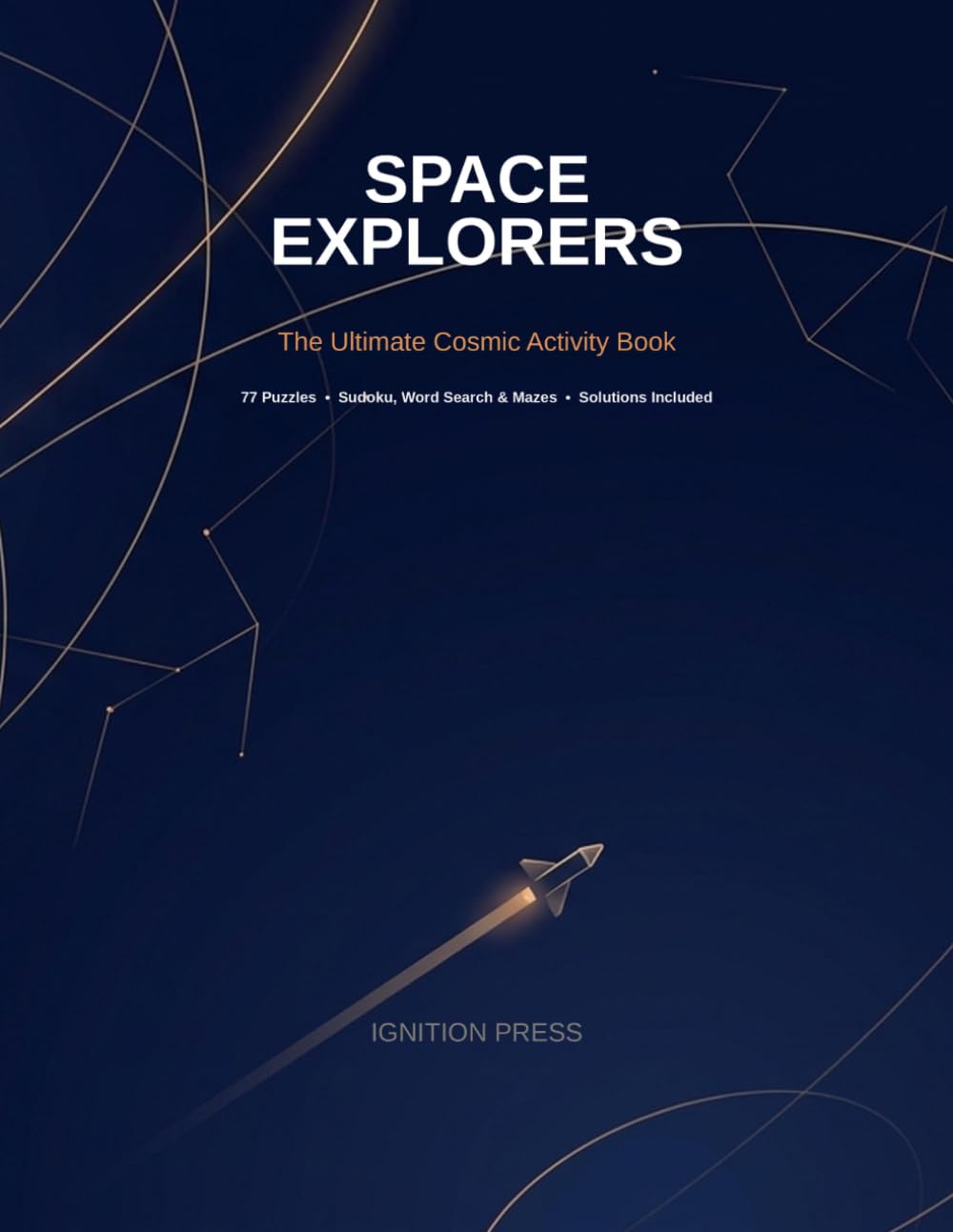 Space Explorers Puzzle Book (Curious Mind Press)