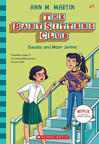 Baby-Sitters Club #7: Claudia And Mean Janine (... 9390590442 Book Cover