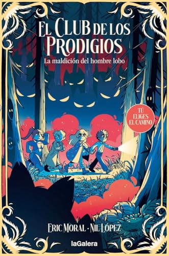 El club de los prodigios 2: La maldición del hombre lobo