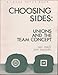 Choosing Sides: Unions and the Team Concept