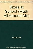 Sizes at School 1410906590 Book Cover
