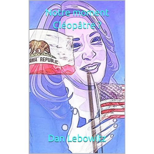 Notre moment Cléopâtre ? Audiolibro Por Dan Lebowitz arte de portada