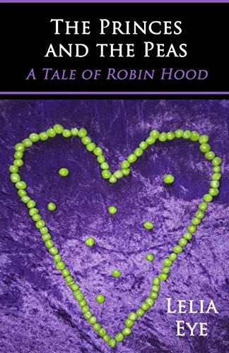 The Princes and the Peas: A Tale of Robin Hood