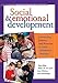 Social & Emotional Development: Connecting Science and Practice in Early Childhood Settings