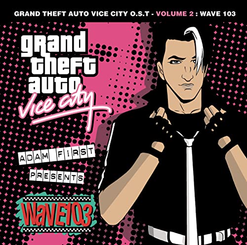 Grand Theft Auto: Vice City, Vol. 2 - Wave 103