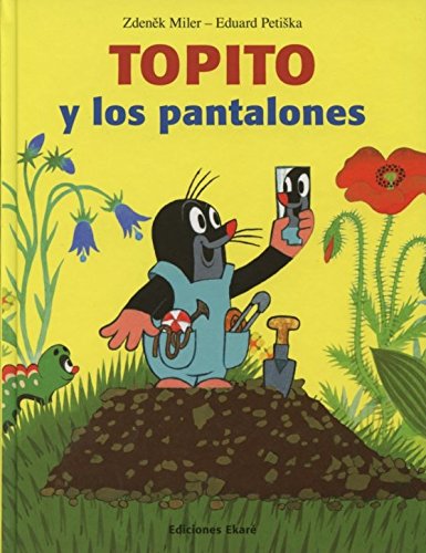 Topito Y Los Pantalones (Jardín de libros)