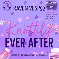 Knottily Ever After Audiolibro Por Raven Vespo arte de portada