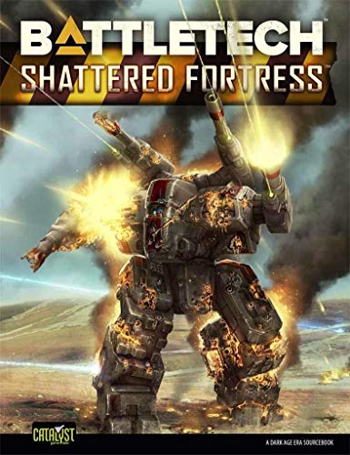 Battletech: Shattered Fortress