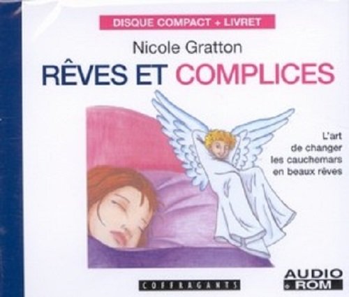 REVES ET COMPLICES + CD GRATTON