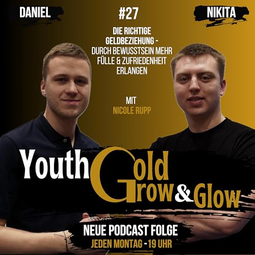 #27 Die richtige Geldbeziehung &ndash; Durch Bewusstsein mehr F&uuml;lle und Zufriedenheit erlangen copertina