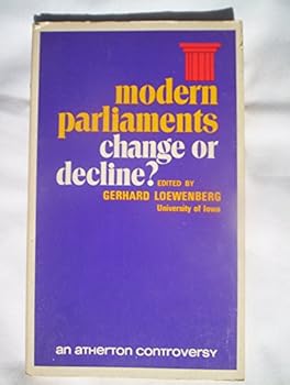 Paperback Modern parliaments;: Change or decline? Book