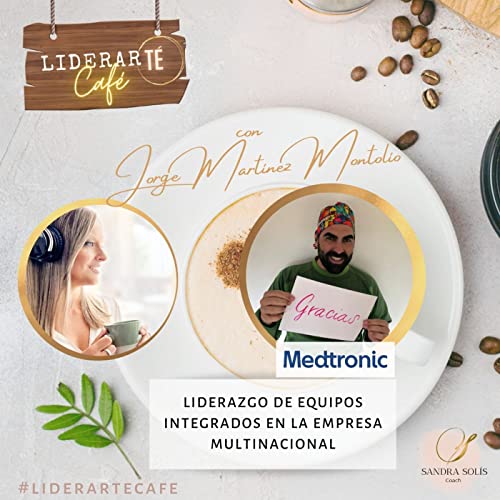 #11 - Liderazgo de equipos integrados en la empresa multinacional. Con Jorge Mart&iacute;nez Montol&iacute;o de Medtronic.